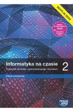 Podręcznik LO 2 Informatyka na czasie 2024 ZR