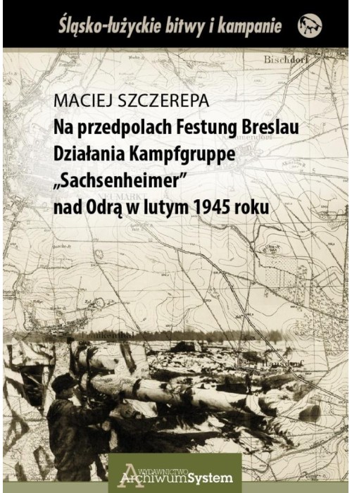 Na przedpolach Festung Breslau Działania...