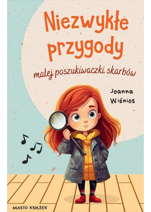 Mała poszukiwaczka skarbów T.1 Niezwykłe przygody