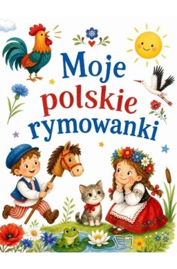 Moje polskie rymowanki