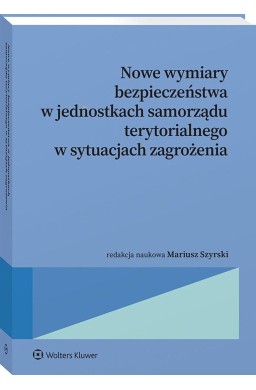 Nowe wymiary bezpieczeństwa w jednostkach...