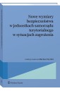 Nowe wymiary bezpieczeństwa w jednostkach...