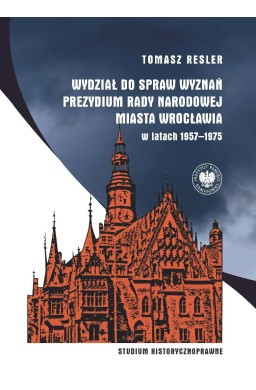 Wydział do spraw Wyznań Prezydium Rady Narodowej..