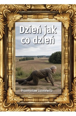 Dzień jak co dzień