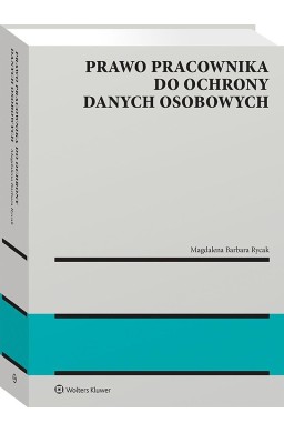Prawo pracownika do ochrony danych osobowych