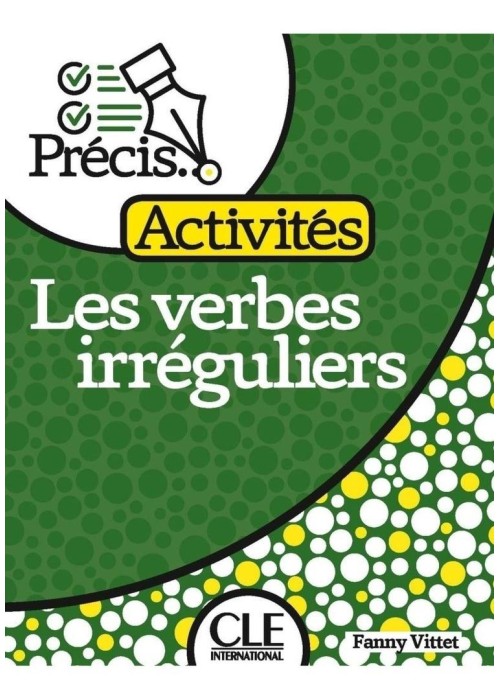 Les verbes irreguliers A2