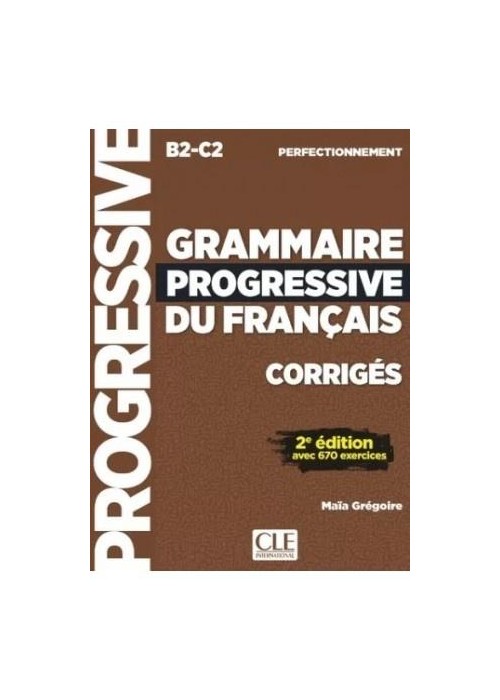 Grammaire progressive du Francais klucz B2-C2