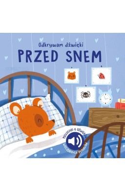 Przed snem. Odkrywam dźwięki