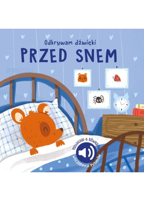 Przed snem. Odkrywam dźwięki