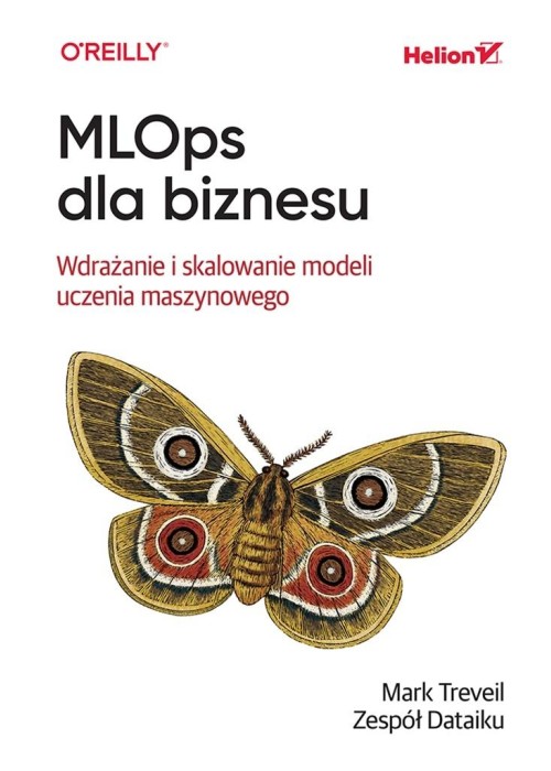 MLOps dla biznesu. Wdrażanie i skalowanie modeli..