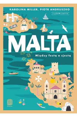 Malta. Między festą a sjestą
