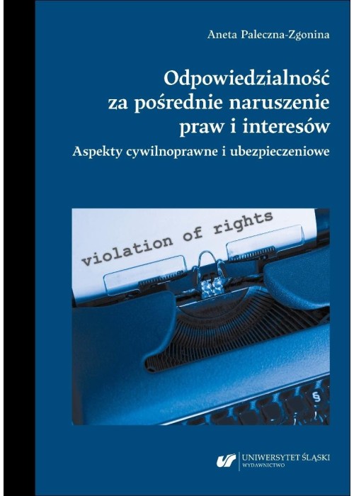 Odpowiedzialność za pośrednie naruszenie praw i...