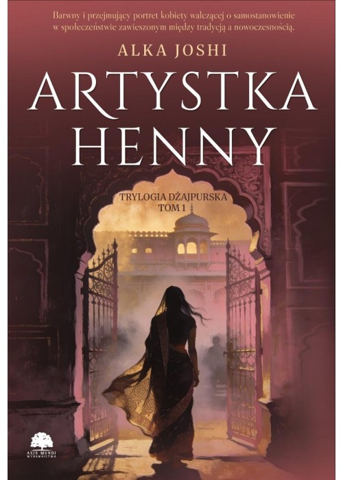 Trylogia dżajpurska T.1 Artystka henny