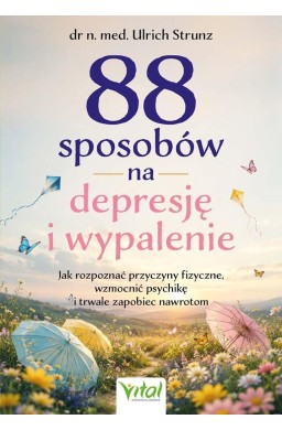 88 sposobów na depresję i wypalenie