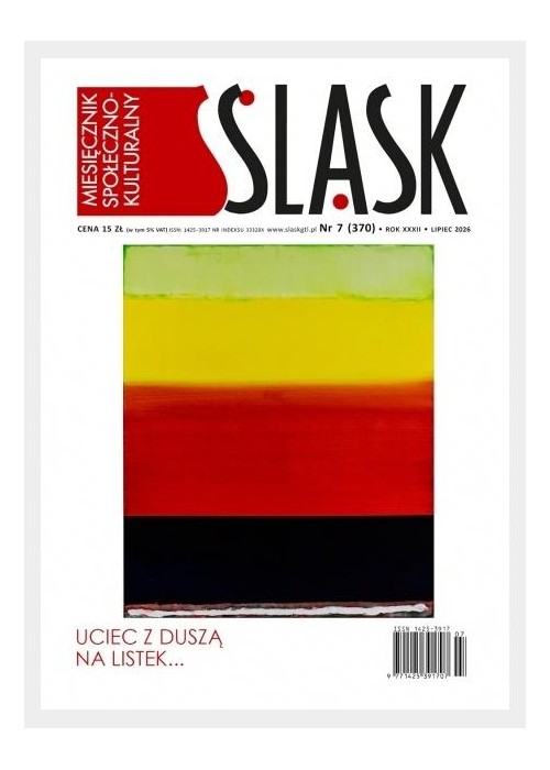 Śląsk nr 7 Uciec z duszą na listek