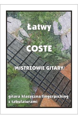 Łatwy Coste (mistrzowie gitary)