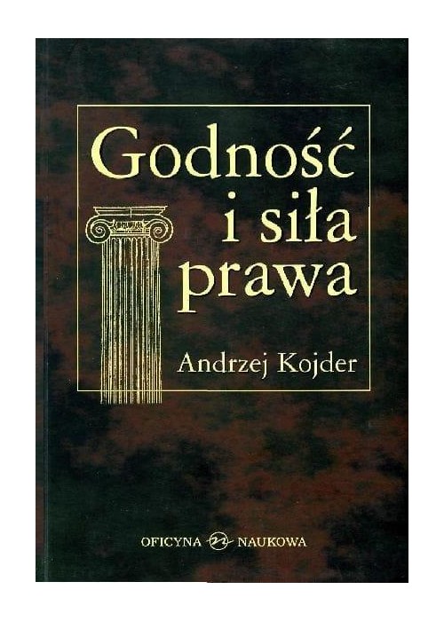 Godność i siła prawa
