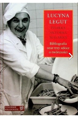 Lucyna Legut. Bibliografia oraz trzy szkoce o...