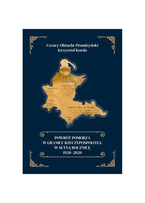 Powrót Pomorza w granice Rzeczypospolitej. W...