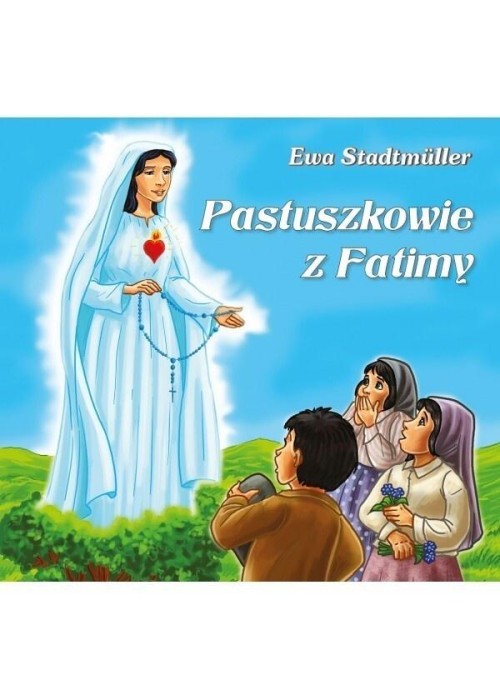 Pastuszkowie z Fatimy