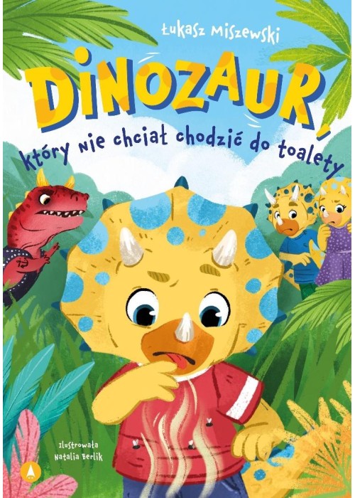 Dinozaur, który nie chciał chodzić do toalety