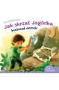 Jak skrzat Jagódka budował domek