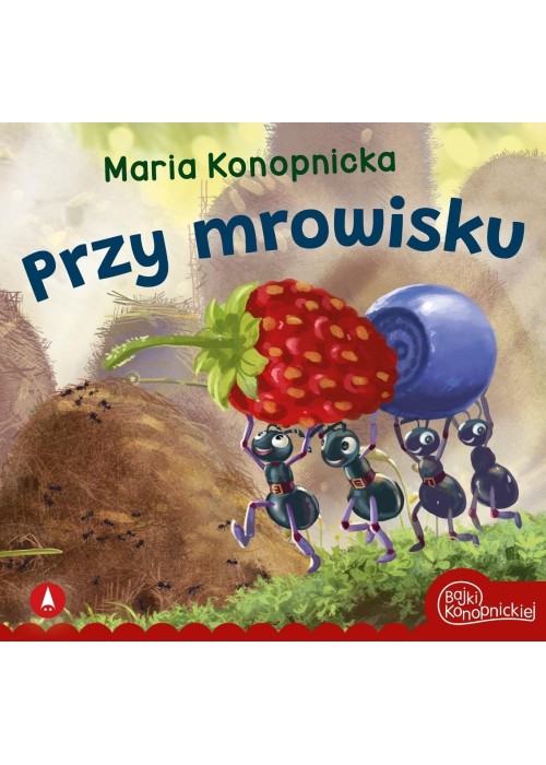 Przy mrowisku