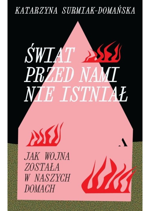 Świat przed nami nie istniał