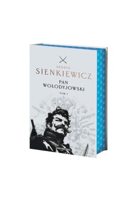 Pan Wołodyjowski T.1 (edycja kolekcjonerska)