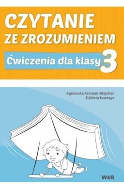 Czytanie ze zrozumieniem dla kl. 3 SP