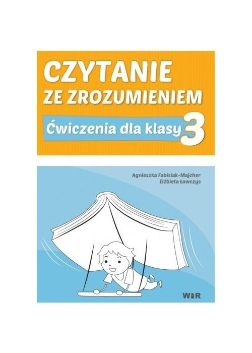 Czytanie ze zrozumieniem dla kl. 3 SP
