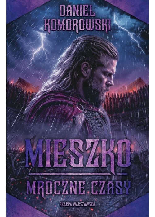 Mieszko. Mroczne czasy