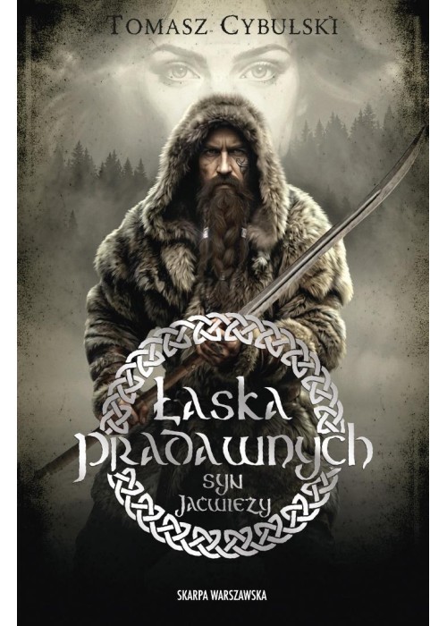 Syn Jaćwieży. Łaska pradawnych
