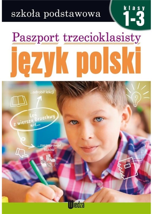 Paszport trzecioklasisty. Język polski. Klasy 1-3