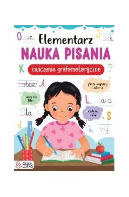 Elementarz. Nauka pisania. Ćw. grafomotoryczne