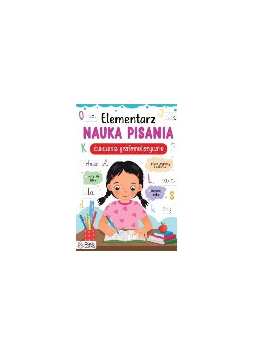 Elementarz. Nauka pisania. Ćw. grafomotoryczne