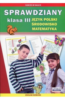 Sprawdziany SP 3 J. polski. Środowisko. Matematyka