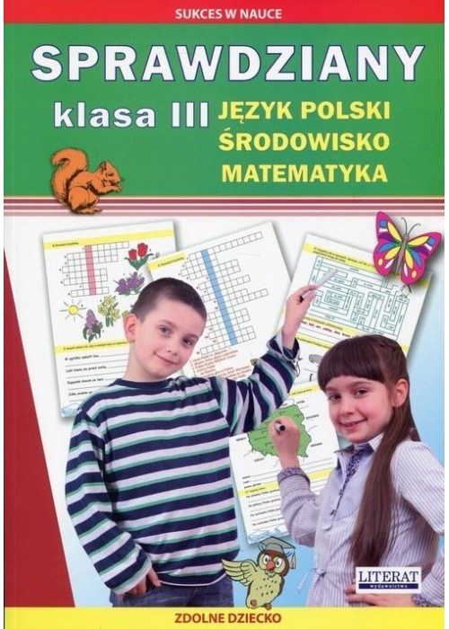 Sprawdziany SP 3 J. polski. Środowisko. Matematyka