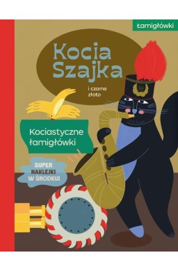 Kocia Szajka i czarne złoto