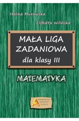 Mała liga zadaniowa dla klasy III SP