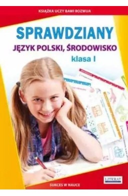 Sprawdziany dla klasy 1 Język polski, środowisko
