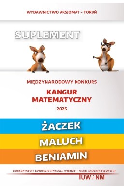 Matematyka z wesołym kangurem Suplement 2025