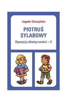 Piotruś sylabowy - Opozycja dźwięczności II WE