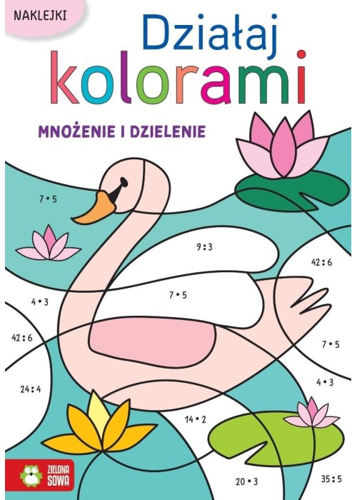 Działaj kolorami. Mnożenie i dzielenie