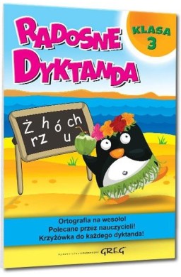 Radosne dyktanda - klasa 3 GREG