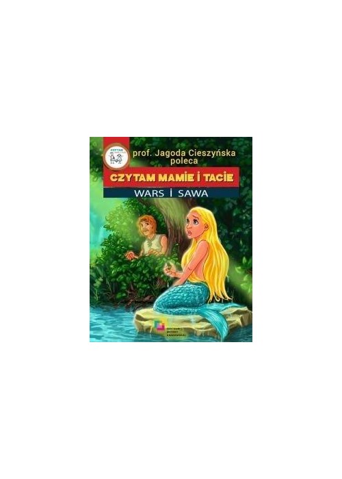 Czytam mamie i tacie. Wars i Sawa