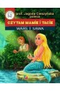 Czytam mamie i tacie. Wars i Sawa