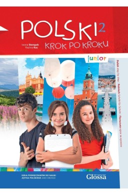 Polski krok po kroku. Junior 2. Podręcznik