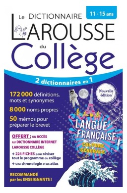 Le dictionnaire Larousse du college 11-15 ans