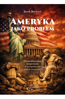Ameryka jako problem